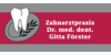 Kundenlogo von Förster Gitta Dr. med. dent.