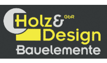 Kundenlogo von Holz & Design Bauelemente GbR