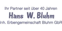 Kundenlogo Hans W. Bluhm, Inh. Erbengemeinschaft Bluhm