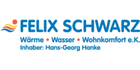 Kundenlogo Felix Schwarz Wärme-Wasser- Wohnkomfort e.K., Inhaber Hans-Georg Hanke