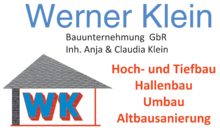 Kundenlogo von Klein Werner Bauunternehmung GbR