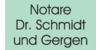 Kundenlogo von Notariat Gergen & Dr. Schmidt