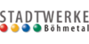 Kundenlogo von Stadtwerke Böhmetal GmbH
