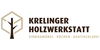 Kundenlogo von Krelinger Holzwerkstatt