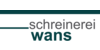 Kundenlogo von Schreinerei Wans GmbH