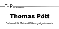 Kundenlogo Pött Thomas Rechsanwalt - Fachanwalt für Miet- u. Wohnungseigentumsrecht
