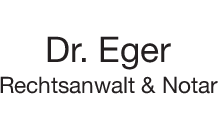 Kundenlogo von Rechtsanwalt Eger Kurt-Georg Dr.
