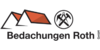 Kundenlogo von Bedachungen Roth GmbH