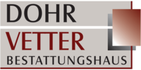 Kundenlogo Bestattung Bestattungshaus DOHR-VETTER GmbH