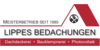Kundenlogo von Lippes Bedachungen GmbH