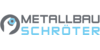 Kundenlogo von Metallbau Schröter Inh. Sybille Schröter