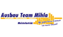 Kundenlogo von Ausbau Team Mihla GmbH