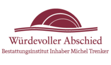 Kundenlogo von Bestattungsinstitut Würdevoller Abschied Inh. Michael Trenker Kundenlogo von Bestattungsinstitut Würdevoller Abschied Inh. Michael Trenker