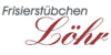 Kundenlogo von Frisierstübchen Löhr