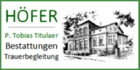 Kundenlogo HÖFER P. Tobias Titulaer - Bestattungen und Trauerbegleitung