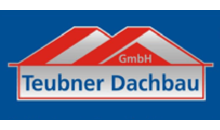 Kundenlogo von Teubner Dachbau GmbH