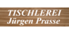 Kundenlogo von Tischlermeister Jürgen Prasse