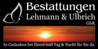 Kundenlogo Bestattungen Lehmann & Ulbrich GbR