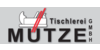 Kundenlogo von Tischlerei Mütze GmbH