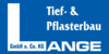 Kundenlogo von Tief- und Pflasterbau Lange, GmbH u. Co. KG