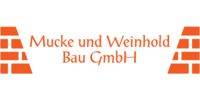 Kundenlogo Mucke und Weinhold Bau GmbH