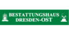 Kundenlogo von Bestatter Bestattungshaus Dresden-Ost