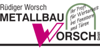 Kundenlogo Metallbau Worsch GmbH