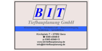Kundenlogo Ingenieurbüro BIT Tiefbauplanung GmbH