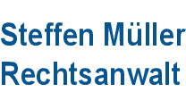 Kundenlogo von Rechtsanwalt Müller Steffen