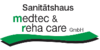 Kundenlogo von Sanitätshaus Medtec & Reha Care GmbH