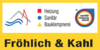 Kundenlogo von Fröhlich & Kahl