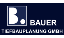 Kundenlogo von Bauer Tiefbauplanung GmbH