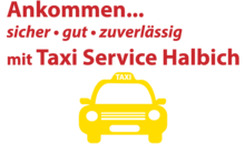 Kundenlogo von Ankommen-sicher-gut-zuverlässig mit Taxi Service Halbich