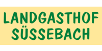 Kundenlogo Landgasthof Süßebach