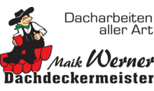 Kundenlogo von Dachdeckermeister Werner Maik