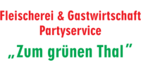 Kundenlogo Fleischerei & Gastwirtschaft Partyservice Zum grünen Thal