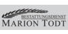 Kundenlogo von Bestattungsdienst Marion Todt