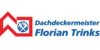 Kundenlogo von Florian Trinks Dachdeckermeister