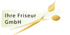 Kundenlogo von Ihre Friseur GmbH Verwaltung - Damensalon