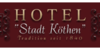 Kundenlogo von Hotel Stadt Köthen GmbH u. Co.KG