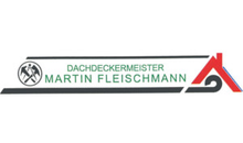 Kundenlogo von Fleischmann Martin Dachdeckermeister