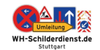 Kundenlogo von WH-Schilderdienst GmbH & Co.KG