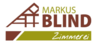 Kundenlogo von Blind Markus, Zimmerei und Holzbau
