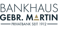 Kundenlogo Bankhaus Gebr. Martin AG