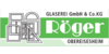 Kundenlogo von Glaserei RÖGER GmbH & Co. KG