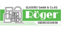 Kundenlogo Glaserei RÖGER GmbH & Co. KG