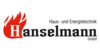Kundenlogo von Hanselmann GmbH