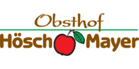 Kundenlogo Obsthof Hösch - Mayer Obsthof