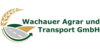 Kundenlogo von Wachauer Agrar und Transport GmbH
