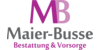Kundenlogo von Maier-Busse Bestattung und Vorsorge GmbH